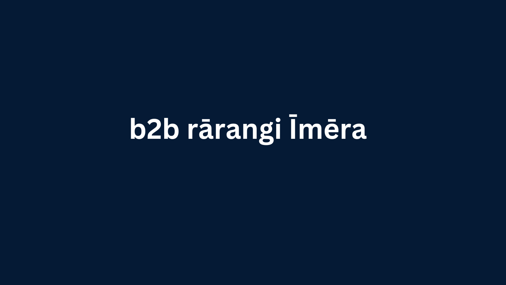 b2b rārangi Īmēra