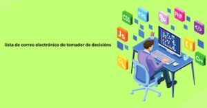 lista de correo electrónico do tomador de decisións